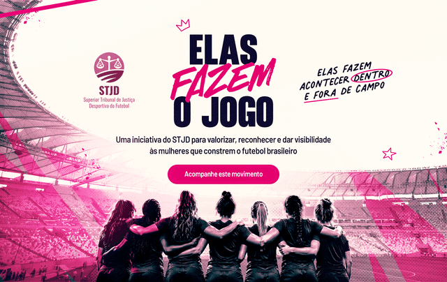 STJD lança projeto de valorização do protagonismo feminino no futebol